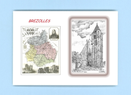Cartes Postales impression Noir avec dpartement sur la ville de BREZOLLES Titre : eglise