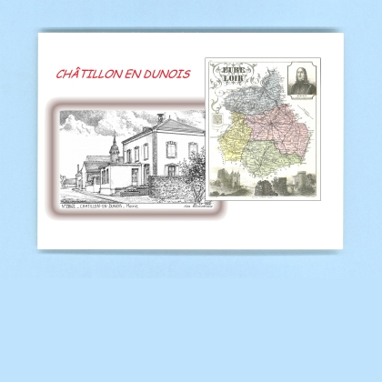 Cartes Postales impression Noir avec dpartement sur la ville de CHATILLON EN DUNOIS Titre : mairie