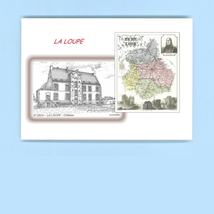 Cartes Postales impression Noir avec dpartement sur la ville de LA LOUPE Titre : chateau