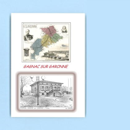 Cartes Postales impression Noir avec dpartement sur la ville de GAGNAC SUR GARONNE Titre : ancienne mairie