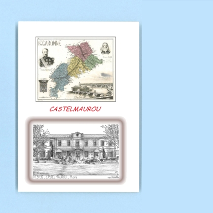 Cartes Postales impression Noir avec dpartement sur la ville de CASTELMAUROU Titre : mairie