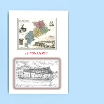 Cartes Postales impression Noir avec dpartement sur la ville de LE FOUSSERET Titre : halle