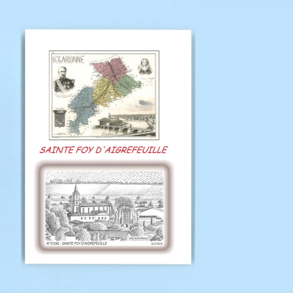 Cartes Postales impression Noir avec dpartement sur la ville de STE FOY D AIGREFEUILLE Titre : vue