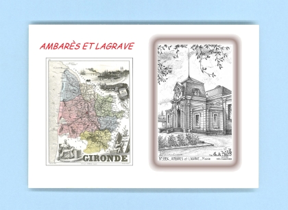 Cartes Postales impression Noir avec dpartement sur la ville de AMBARES ET LAGRAVE Titre : mairie