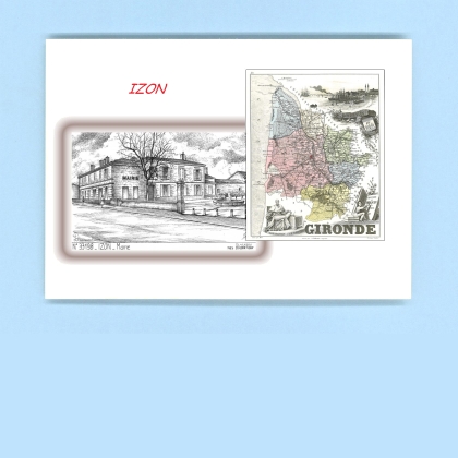 Cartes Postales impression Noir avec dpartement sur la ville de IZON Titre : mairie