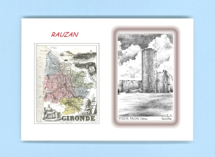 Cartes Postales impression Noir avec dpartement sur la ville de RAUZAN Titre : chateau