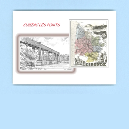 Cartes Postales impression Noir avec dpartement sur la ville de CUBZAC LES PONTS Titre : pont