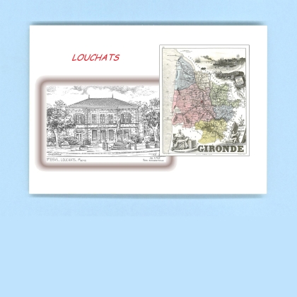 Cartes Postales impression Noir avec dpartement sur la ville de LOUCHATS Titre : mairie