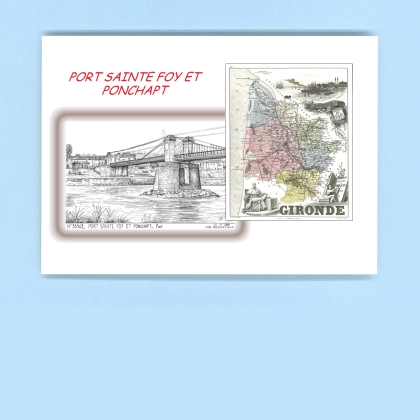 Cartes Postales impression Noir avec dpartement sur la ville de PORT STE FOY ET PONCHAPT Titre : pont