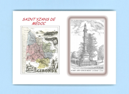 Cartes Postales impression Noir avec dpartement sur la ville de ST YZANS DE MEDOC Titre : la colonne