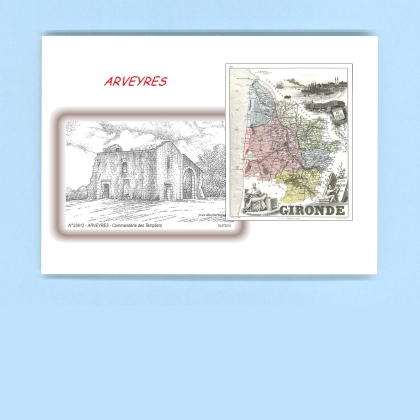 Cartes Postales impression Noir avec dpartement sur la ville de ARVEYRES Titre : commanderie des templiers