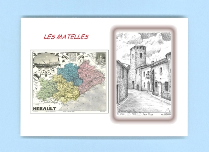 Cartes Postales impression Noir avec dpartement sur la ville de LES MATELLES Titre : vieux village