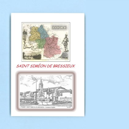 Cartes Postales impression Noir avec dpartement sur la ville de ST SIMEON DE BRESSIEUX Titre : fontaine et eglise