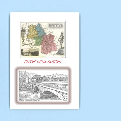 Cartes Postales impression Noir avec dpartement sur la ville de ENTRE DEUX GUIERS Titre : pont
