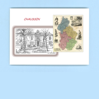 Cartes Postales impression Noir avec dpartement sur la ville de CHAUSSIN Titre : mairie