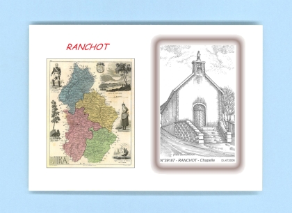 Cartes Postales impression Noir avec dpartement sur la ville de RANCHOT Titre : chapelle
