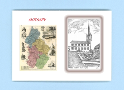 Cartes Postales impression Noir avec dpartement sur la ville de MOISSEY Titre : mairie et eglise