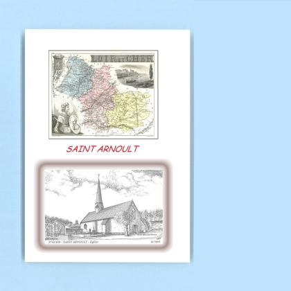 Cartes Postales impression Noir avec dpartement sur la ville de ST ARNOULT Titre : eglise