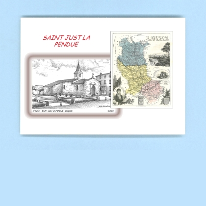 Cartes Postales impression Noir avec dpartement sur la ville de ST JUST LA PENDUE Titre : chapelle