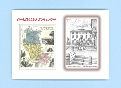 Cartes Postales impression Noir avec dpartement sur la ville de CHAZELLES SUR LYON Titre : hotel de ville