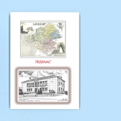 Cartes Postales impression Noir avec dpartement sur la ville de TRIGNAC Titre : mairie