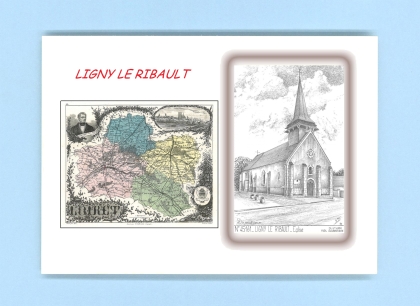 Cartes Postales impression Noir avec dpartement sur la ville de LIGNY LE RIBAULT Titre : eglise