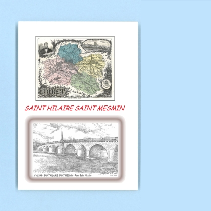 Cartes Postales impression Noir avec dpartement sur la ville de ST HILAIRE ST MESMIN Titre : pont st nicolas