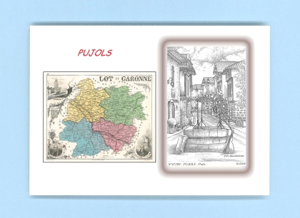 Cartes Postales impression Noir avec dpartement sur la ville de PUJOLS Titre : puits