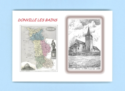Cartes Postales impression Noir avec dpartement sur la ville de DONVILLE LES BAINS Titre : ancienne eglise