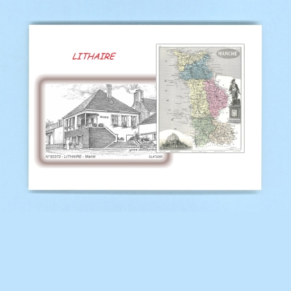 Cartes Postales impression Noir avec dpartement sur la ville de LITHAIRE Titre : mairie