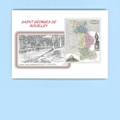 Cartes Postales impression Noir avec dpartement sur la ville de ST GEORGES DE ROUELLEY Titre : la fosse arthour