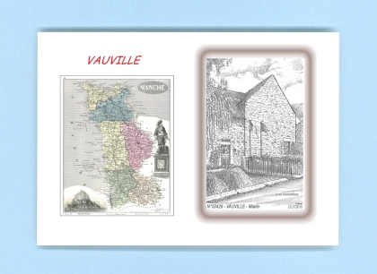 Cartes Postales impression Noir avec dpartement sur la ville de VAUVILLE Titre : mairie