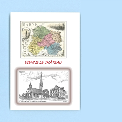 Cartes Postales impression Noir avec dpartement sur la ville de VIENNE LE CHATEAU Titre : eglise et mairie