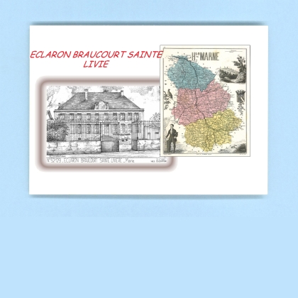 Cartes Postales impression Noir avec dpartement sur la ville de ECLARON BRAUCOURT STE LIVIE Titre : mairie
