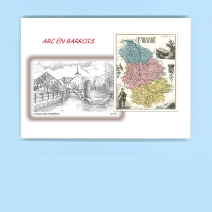 Cartes Postales impression Noir avec dpartement sur la ville de ARC EN BARROIS Titre : vue