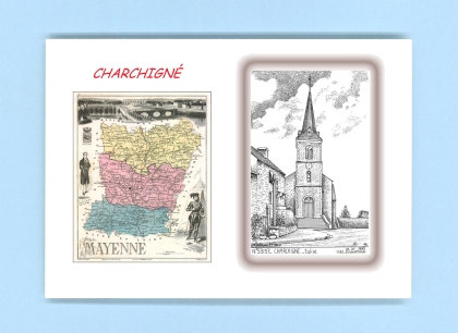 Cartes Postales impression Noir avec dpartement sur la ville de CHARCHIGNE Titre : eglise