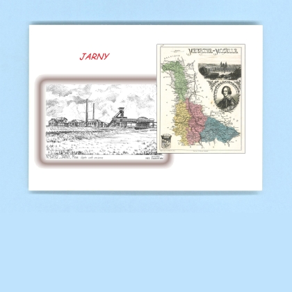Cartes Postales impression Noir avec dpartement sur la ville de JARNY Titre : mine (d apres ca)