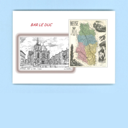 Cartes Postales impression Noir avec dpartement sur la ville de BAR LE DUC Titre : eglise