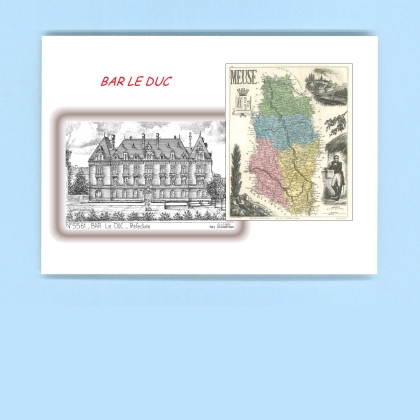 Cartes Postales impression Noir avec dpartement sur la ville de BAR LE DUC Titre : prefecture