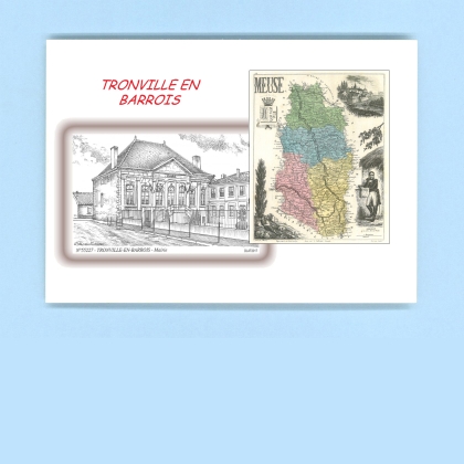 Cartes Postales impression Noir avec dpartement sur la ville de TRONVILLE EN BARROIS Titre : mairie