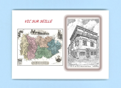 Cartes Postales impression Noir avec dpartement sur la ville de VIC SUR SEILLE Titre : hotel de la vieille monnaie