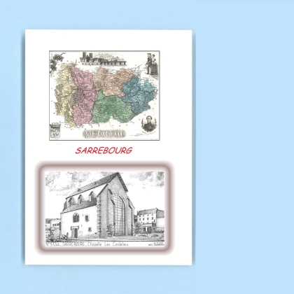 Cartes Postales impression Noir avec dpartement sur la ville de SARREBOURG Titre : chapelle les cordeliers