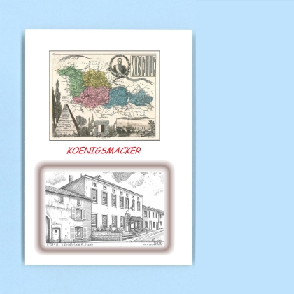 Cartes Postales impression Noir avec dpartement sur la ville de KOENIGSMACKER Titre : mairie