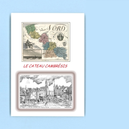 Cartes Postales impression Noir avec dpartement sur la ville de LE CATEAU CAMBRESIS Titre : place du marche (d apres ga)