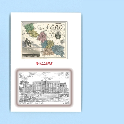 Cartes Postales impression Noir avec dpartement sur la ville de WALLERS Titre : hotel de ville