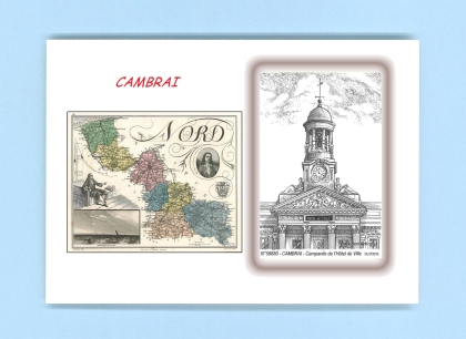 Cartes Postales impression Noir avec dpartement sur la ville de CAMBRAI Titre : campanile de l hotel de ville