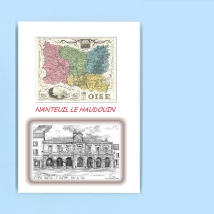 Cartes Postales impression Noir avec dpartement sur la ville de NANTEUIL LE HAUDOUIN Titre : hotel de ville