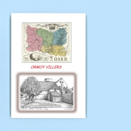 Cartes Postales impression Noir avec dpartement sur la ville de ORMOY VILLERS Titre : eglise