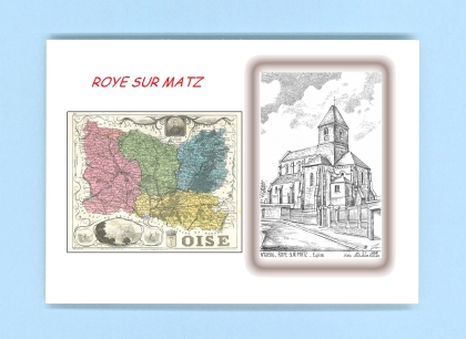 Cartes Postales impression Noir avec dpartement sur la ville de ROYE SUR MATZ Titre : eglise