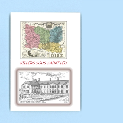 Cartes Postales impression Noir avec dpartement sur la ville de VILLERS SOUS SAINT LEU Titre : chateau (mairie)